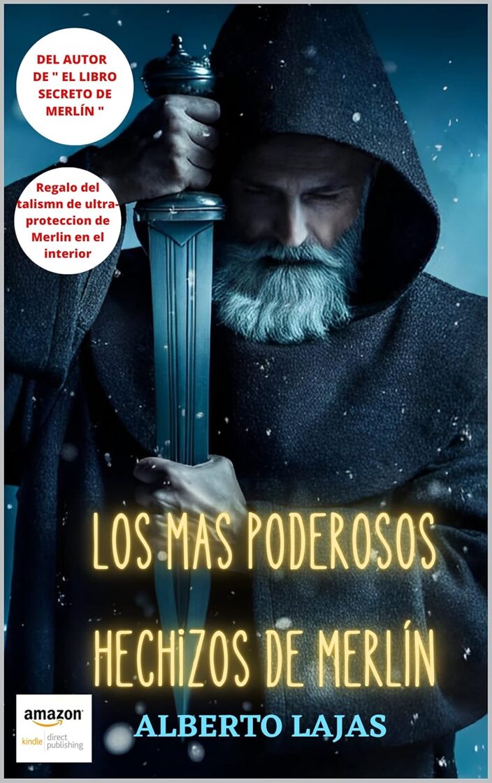 LOS MAS PODEROSOS HECHIZOS DE MERLÍN